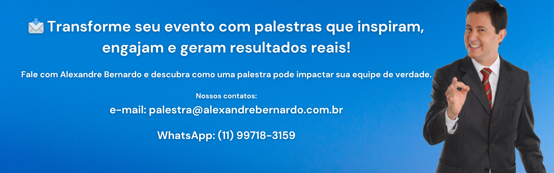 Informações sobre como contatar o palestrante Alexandre Bernardo