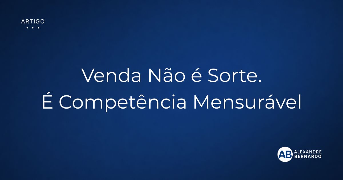Imagem de capa do artigo sobre competência em vendas, por Alexandre Bernardo