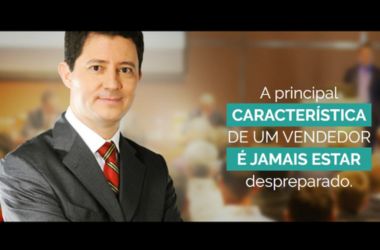 A principal característica de um vendedor(a) é jamais estar despreparado(a)